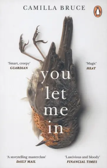 Camilla Bruce - You Let Me In Camilla Bruce - You Let Me In обложка книги