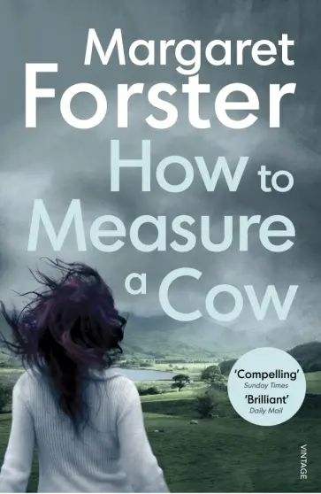 Margaret Forster - How to Measure a Cow обложка книги