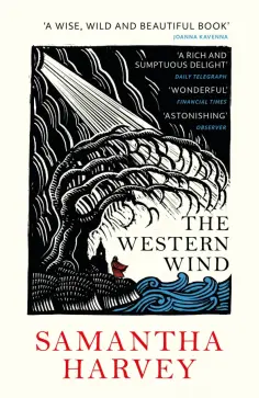 Samantha Harvey - The Western Wind обложка книги