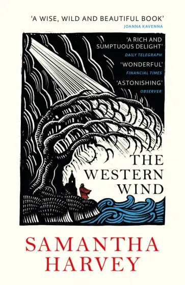 Samantha Harvey - The Western Wind обложка книги