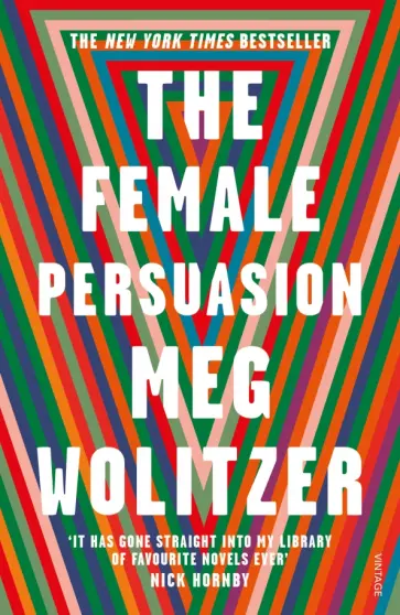 Meg Wolitzer - The Female Persuasion обложка книги