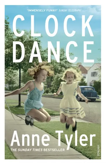Anne Tyler - Clock Dance Anne Tyler - Clock Dance обложка книги