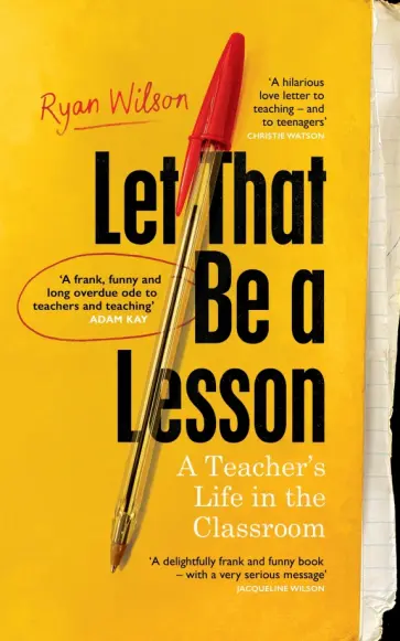 Ryan Wilson - Let That Be a Lesson обложка книги
