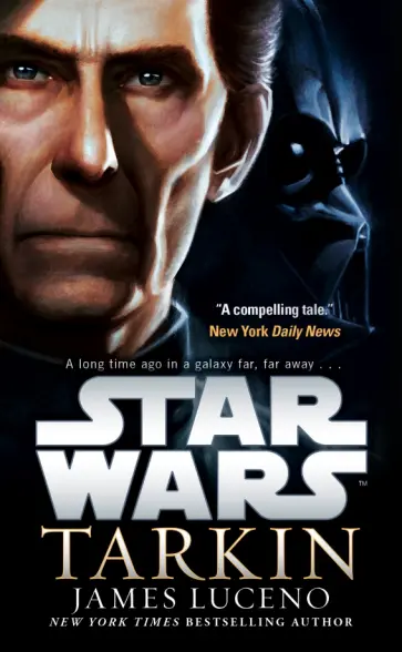 James Luceno - Star Wars. Tarkin James Luceno - Star Wars. Tarkin обложка книги