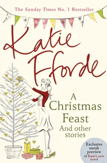 Katie Fforde - A Christmas Feast and Other Stories обложка книги