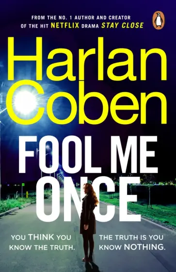 Harlan Coben - Fool Me Once Harlan Coben - Fool Me Once обложка книги