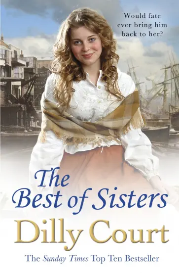 Dilly Court - The Best Of Sisters обложка книги