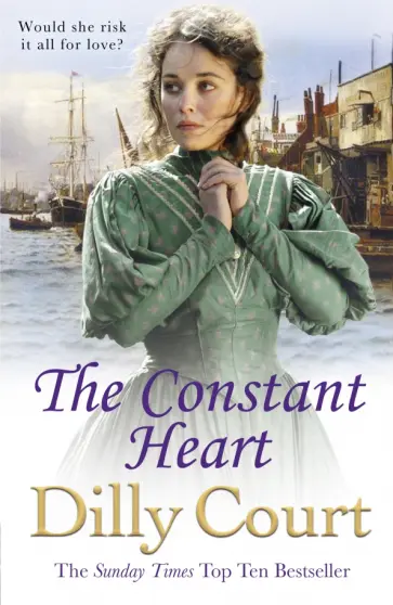 Dilly Court - The Constant Heart обложка книги