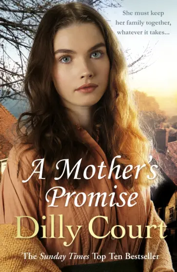 Dilly Court - A Mother's Promise обложка книги