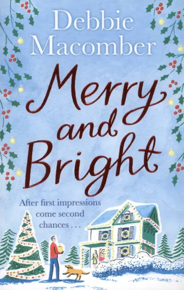 Debbie Macomber - Merry and Bright обложка книги