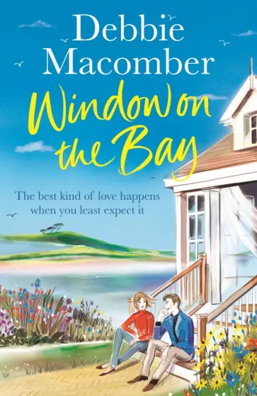 Debbie Macomber - Window on the Bay обложка книги