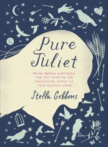 Stella Gibbons - Pure Juliet Stella Gibbons - Pure Juliet обложка книги