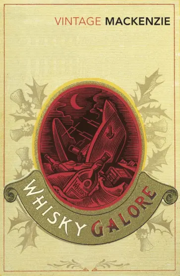 Compton Mackenzie - Whisky Galore обложка книги