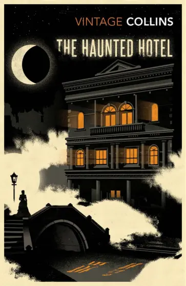 Wilkie Collins - The Haunted Hotel обложка книги