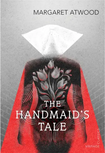 Margaret Atwood - The Handmaid's Tale Margaret Atwood - The Handmaid's Tale обложка книги