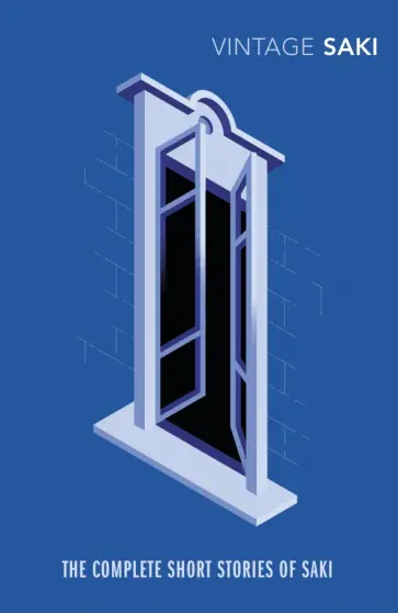 Saki - The Complete Short Stories of Saki Saki - The Complete Short Stories of Saki обложка книги