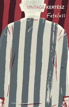 Imre Kertesz - Fateless Imre Kertesz - Fateless обложка книги