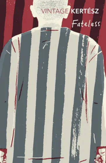 Imre Kertesz - Fateless обложка книги