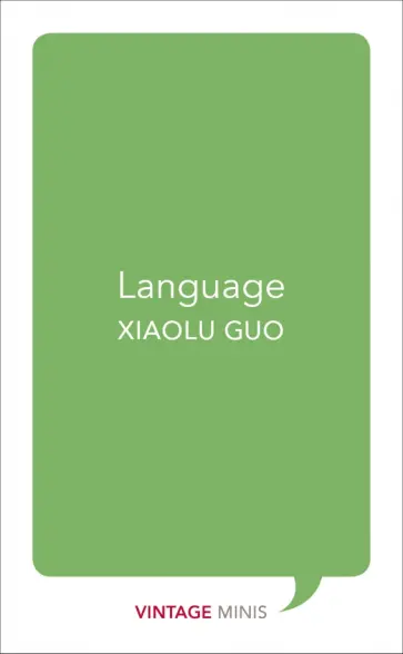 Xiaolu Guo - Language Xiaolu Guo - Language обложка книги