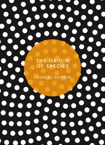 Charles Darwin - The Origin of Species обложка книги