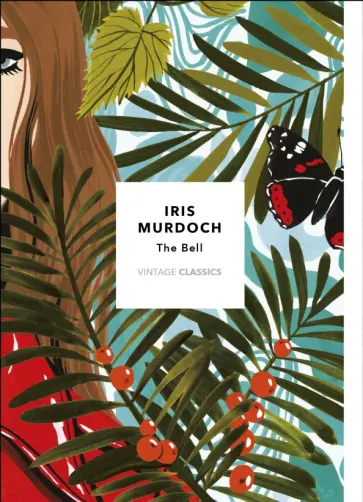 Iris Murdoch - The Bell обложка книги