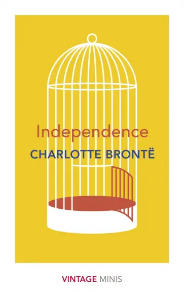 Charlotte Bronte - Independence Charlotte Bronte - Independence обложка книги