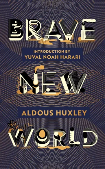 Aldous Huxley - Brave New World обложка книги
