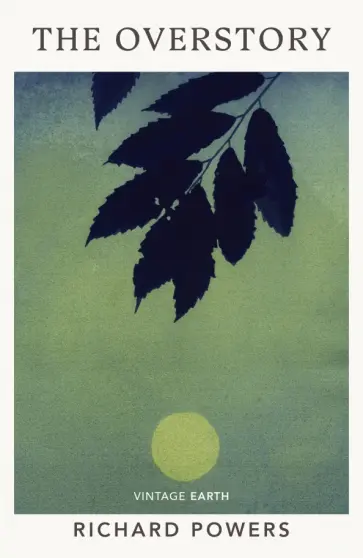 Richard Powers - The Overstory Richard Powers - The Overstory обложка книги