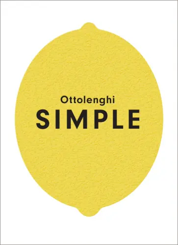 Ottolenghi, Wigley - Ottolenghi Simple обложка книги