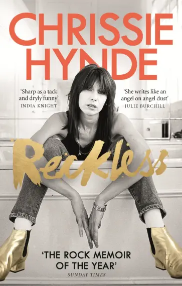Chrissie Hynde - Reckless Chrissie Hynde - Reckless обложка книги