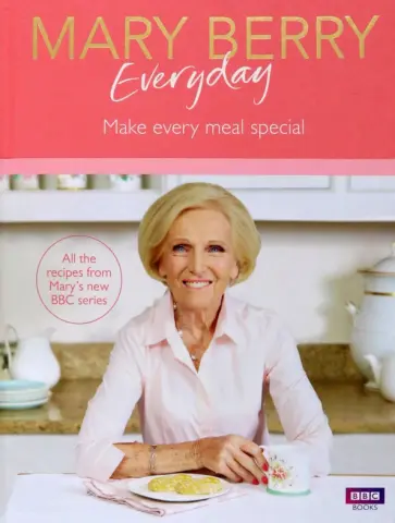 Mary Berry - Mary Berry Everyday обложка книги