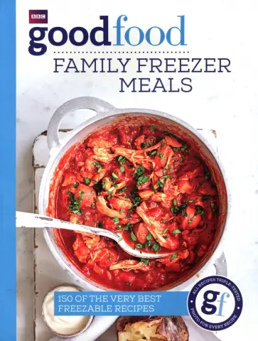 Good Food. Family Freezer Meals обложка книги