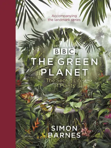 Simon Barnes - The Green Planet Simon Barnes - The Green Planet обложка книги