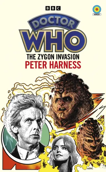 Peter Harness - Doctor Who. The Zygon Invasion Peter Harness - Doctor Who. The Zygon Invasion обложка книги