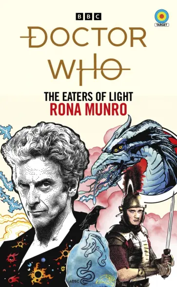 Rona Munro - Doctor Who. The Eaters of Light обложка книги