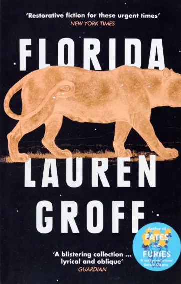 Lauren Groff - Florida Lauren Groff - Florida обложка книги