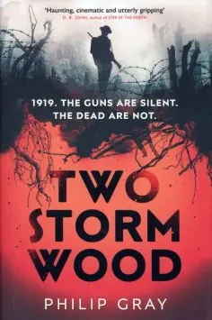 Philip Gray - Two Storm Wood Philip Gray - Two Storm Wood обложка книги