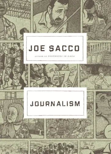 Joe Sacco - Journalism обложка книги