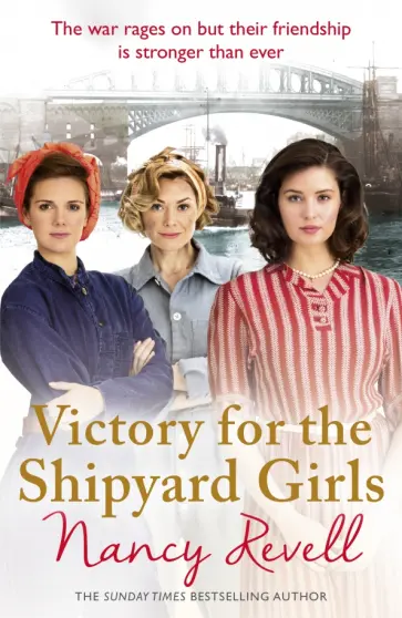 Nancy Revell - Victory for the Shipyard Girls обложка книги