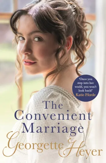 Georgette Heyer - The Convenient Marriage обложка книги