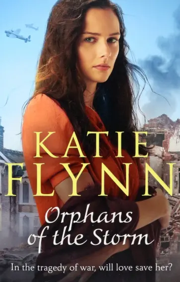 Katie Flynn - Orphans of the Storm обложка книги
