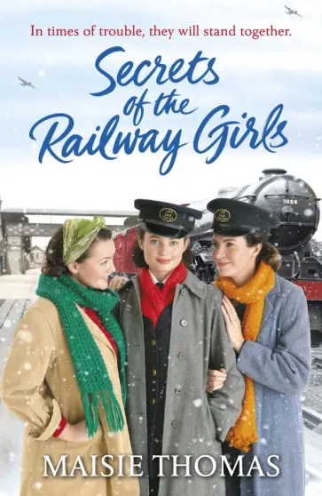 Maisie Thomas - Secrets of the Railway Girls обложка книги