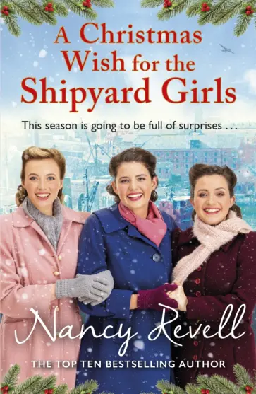 Nancy Revell - A Christmas Wish for the Shipyard Girls обложка книги
