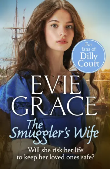 Evie Grace - The Smuggler’s Wife обложка книги