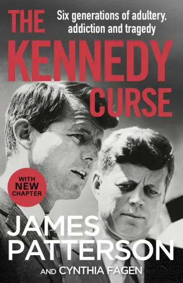 Patterson, Fagen - The Kennedy Curse обложка книги