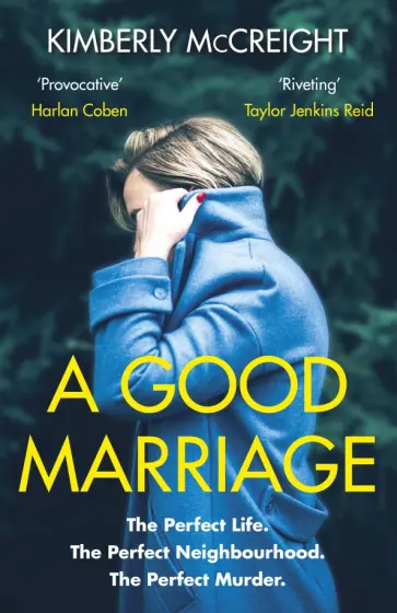 Kimberly McCreight - A Good Marriage обложка книги