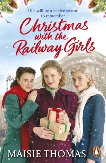 Maisie Thomas - Christmas with the Railway Girls обложка книги