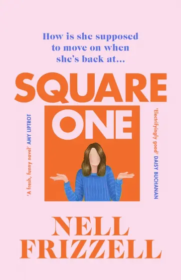 Nell Frizzell - Square One Nell Frizzell - Square One обложка книги