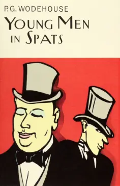 Pelham Wodehouse - Young Men in Spats Pelham Wodehouse - Young Men in Spats обложка книги