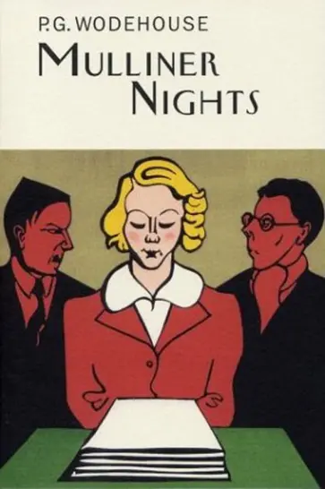 Pelham Wodehouse - Mulliner Nights Pelham Wodehouse - Mulliner Nights обложка книги